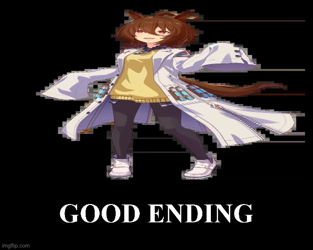 The Good Ending | image tagged in the good ending | made w/ Imgflip meme maker