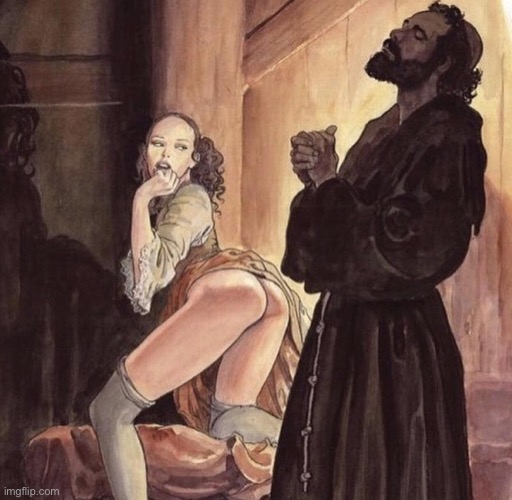 Priest tempted by girl | image tagged in priest tempted by girl | made w/ Imgflip meme maker