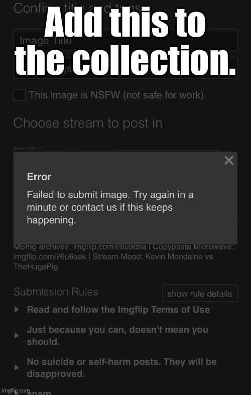Error collection | Add this to the collection. | made w/ Imgflip meme maker