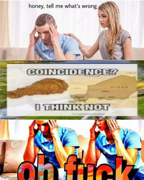 honey, tell me what's wrong | image tagged in honey tell me what's wrong | made w/ Imgflip meme maker