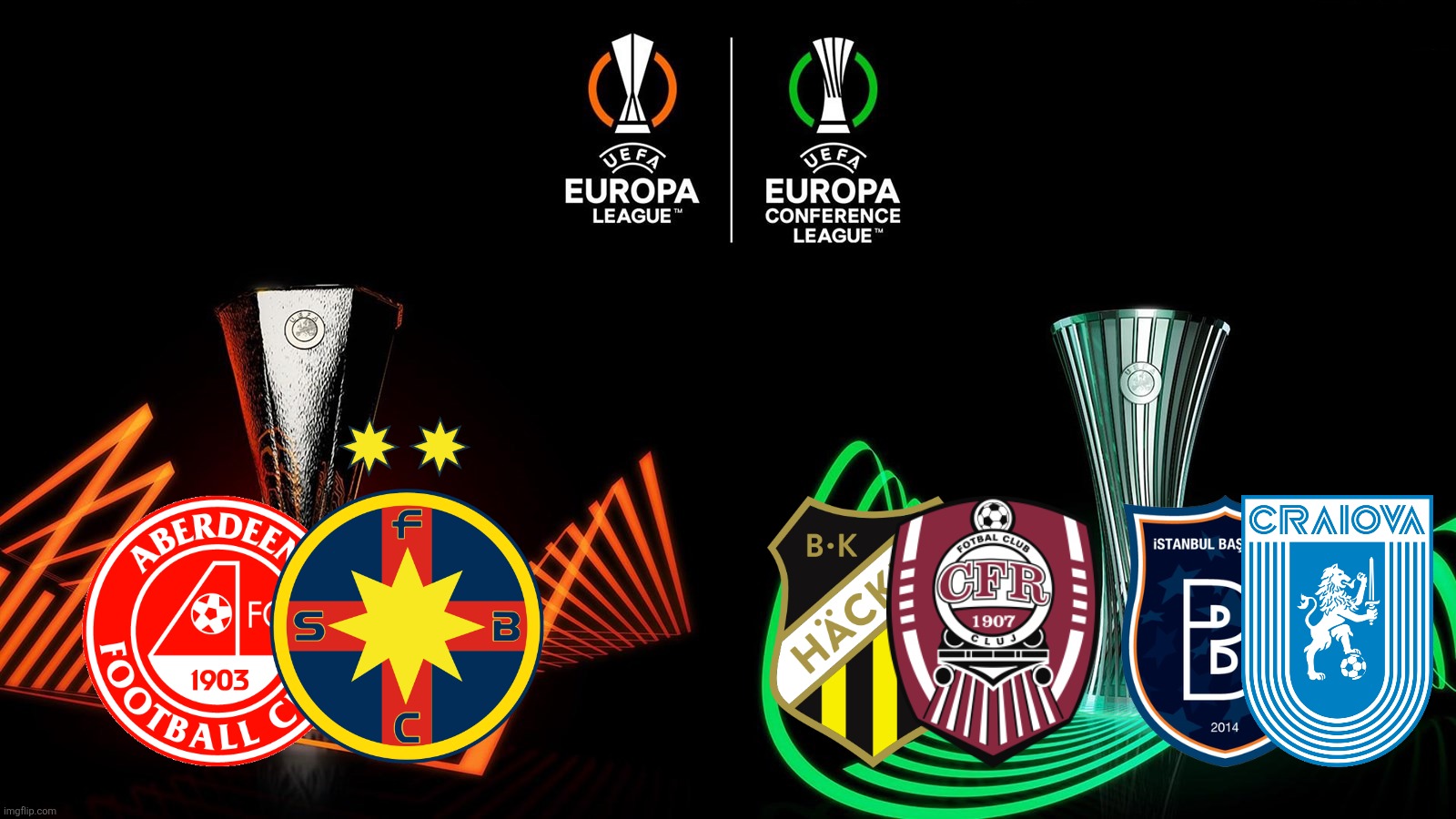 Romania's Big Three (FCSB, CFR, Craiova) opponents in the Europa League and Conference League play-offs | image tagged in cfr cluj,craiova,fcsb,europa league,conference league,football | made w/ Imgflip meme maker
