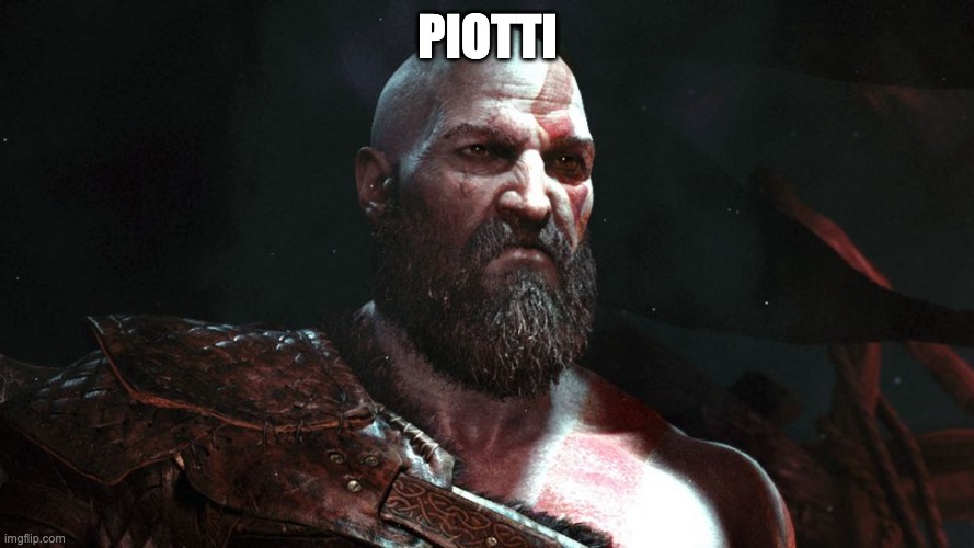 mmm | PIOTTI | image tagged in old kratos | made w/ Imgflip meme maker