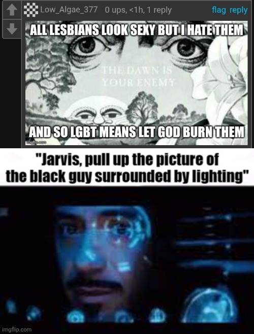 image tagged in jarvis pull up the picture of lowtiergod | made w/ Imgflip meme maker