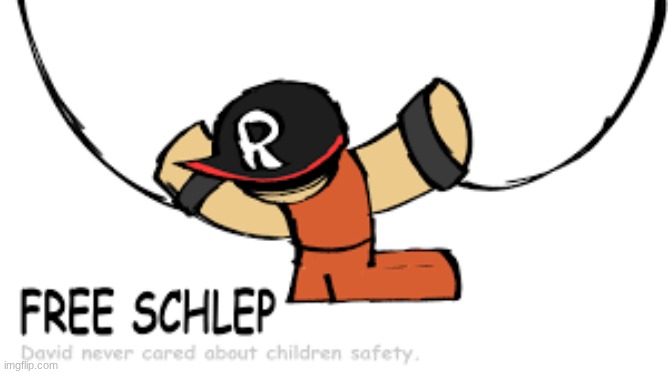 #freeShlep | image tagged in roblox | made w/ Imgflip meme maker