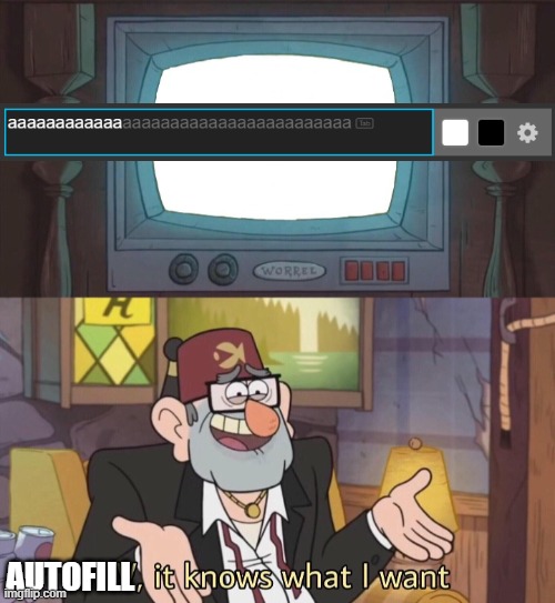 and that is screaming in lowercase | AUTOFILL | made w/ Imgflip meme maker