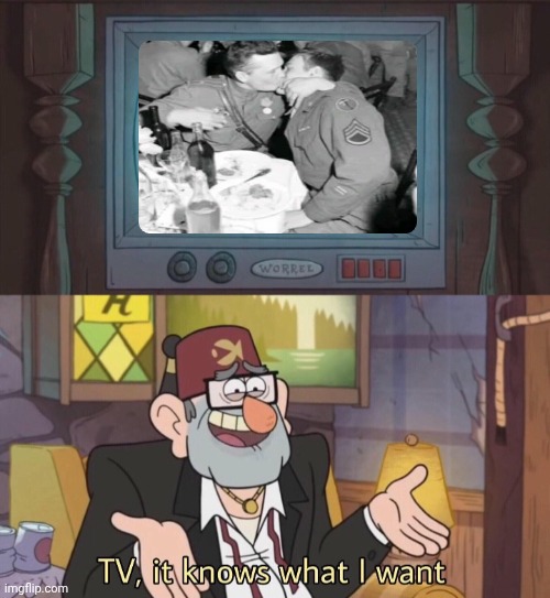 TV, it knows what I want | image tagged in tv it knows what i want | made w/ Imgflip meme maker