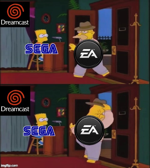The reason why the Dreamcast never got support from EA(No sports games, No Need for speed, No sims) | image tagged in walking in and out,dreamcast,sega,electronic arts,ea | made w/ Imgflip meme maker