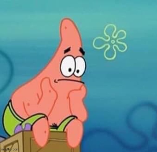 Sad Patrick | image tagged in sad patrick | made w/ Imgflip meme maker