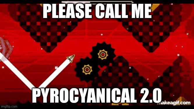 Nine Circles | PLEASE CALL ME; PYROCYANICAL 2.0 | image tagged in nine circles | made w/ Imgflip meme maker