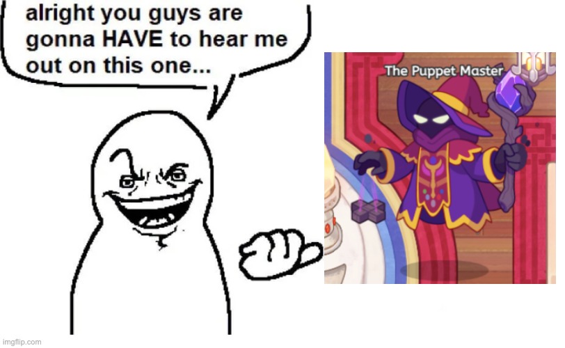Yeah I also play Prodigy (DAYUMM WHY IS HE THE HOTTEST THING IN THE GAMMEEEE) Please don't harass me | image tagged in hear me out,prodigy,you have been eternally cursed for reading the tags,memes | made w/ Imgflip meme maker