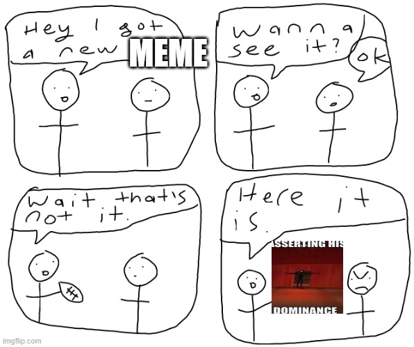 btw its a roblox experience called DOORS | MEME | image tagged in i got a new toy | made w/ Imgflip meme maker