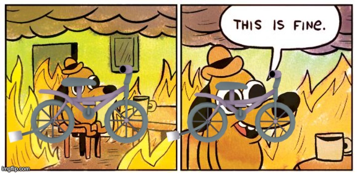 This Is Fine Meme | image tagged in memes,this is fine | made w/ Imgflip meme maker