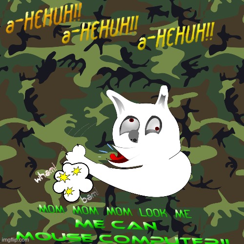 doncha just love small town kids | image tagged in theahehuh dog,look mom,im learning the computer | made w/ Imgflip meme maker