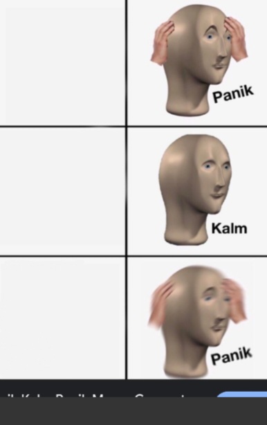 Panik kalm panik Blank Meme Template