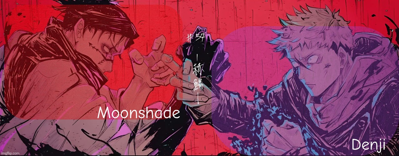 Moonshade and Denji announcement template Blank Meme Template