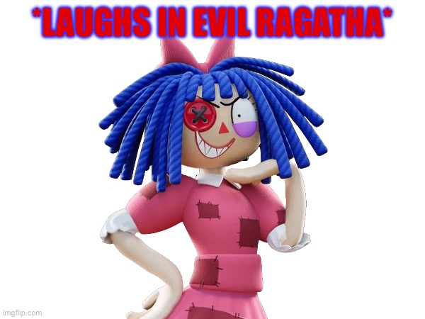 *LAUGHS IN EVIL RAGATHA* | image tagged in the amazing digital circus,laughs | made w/ Imgflip meme maker