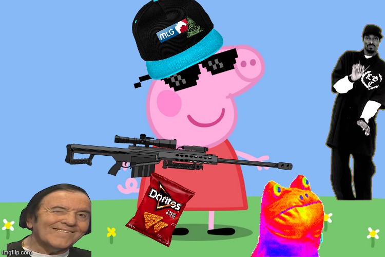 Peppa Pig | image tagged in peppa pig mlg | made w/ Imgflip meme maker