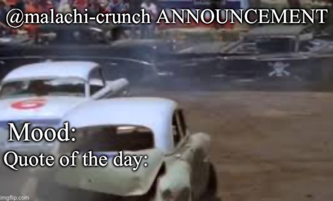 Malachi Crunch Announcement Blank Meme Template