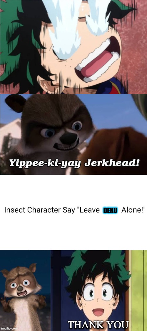 who saves deku from fake rj Blank Meme Template