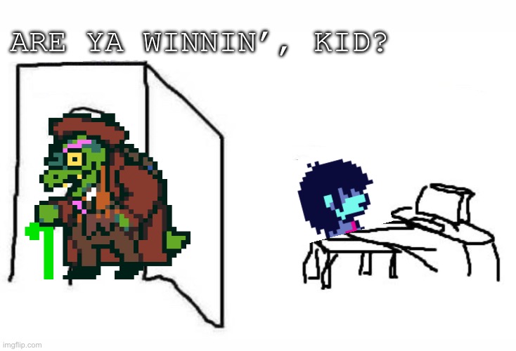 I’m Old! | ARE YA WINNIN’, KID? | image tagged in are you winning son blank template | made w/ Imgflip meme maker