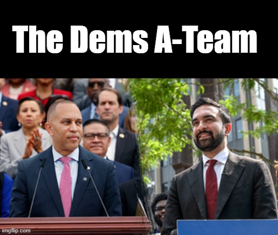 The Dems A-Team | made w/ Imgflip meme maker