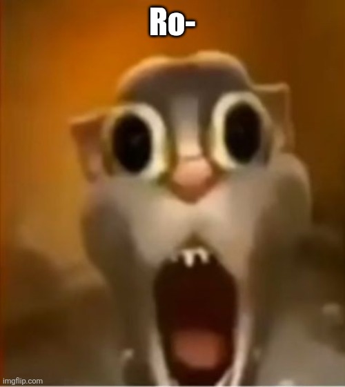 TWEAKIN!!!!! | Ro- | image tagged in tweakin | made w/ Imgflip meme maker