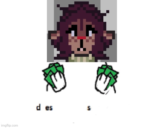 shoutouts to huecycles on tumblr for the dess sprite | image tagged in guy who doesn t draw nsfw | made w/ Imgflip meme maker