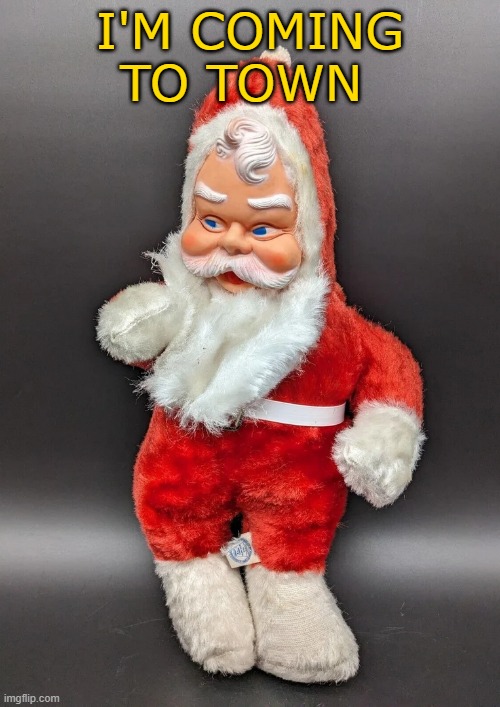 Santa is coming again | I'M COMING TO TOWN | made w/ Imgflip meme maker