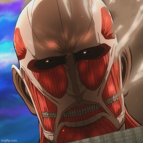 Attack on Titan Junior High Colossal Titan | image tagged in attack on titan junior high colossal titan | made w/ Imgflip meme maker