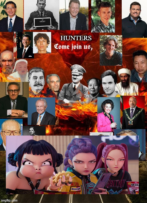 come join us in hell demon hunters | HUNTERS | image tagged in come join us in hell version 3,demon slayer,hunters,movies,films,walt disney | made w/ Imgflip meme maker