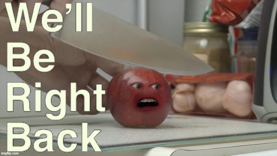 Hey Apple! Knife! | image tagged in annoying orange | made w/ Imgflip meme maker