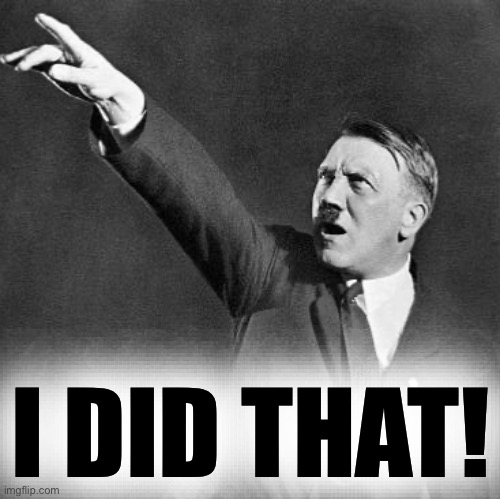 I DID THAT! | made w/ Imgflip meme maker