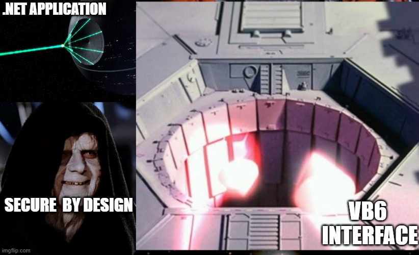 The Forgotten Ones | .NET APPLICATION; SECURE  BY DESIGN; VB6  INTERFACE | image tagged in starwars,security,software,vb6,dot net | made w/ Imgflip meme maker