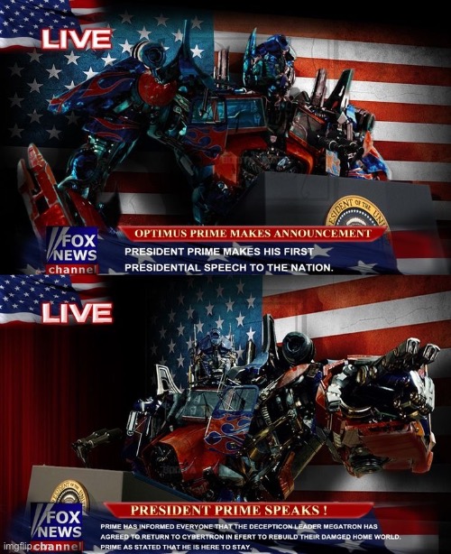 We need leaders that take off peoples faces like him. | image tagged in optimus prime,president | made w/ Imgflip meme maker