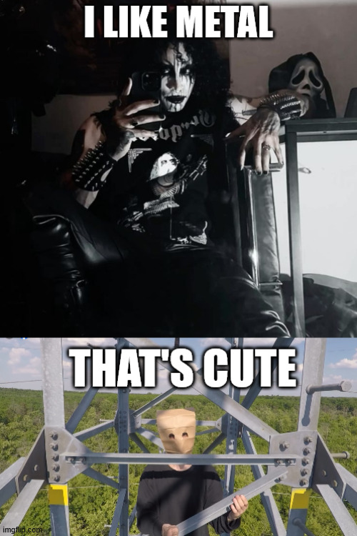 Two People, One Metal | image tagged in heavy metal,climbing,climbing memes,latticeclimbing,metalhead,freeclimbing | made w/ Imgflip meme maker