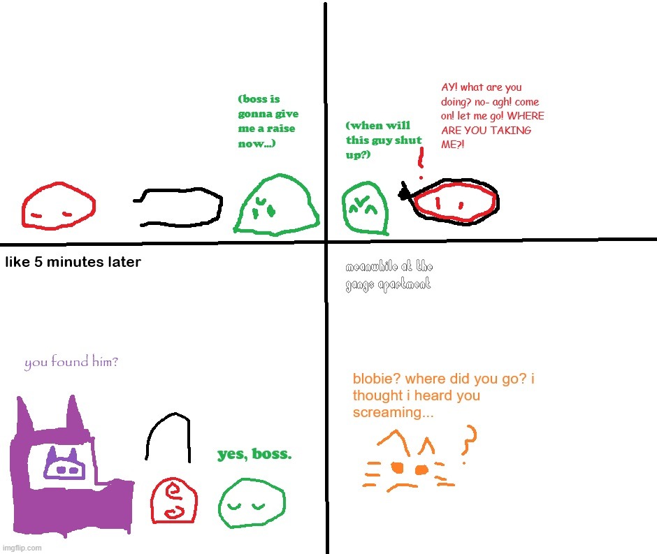 blobie gets captured | made w/ Imgflip meme maker