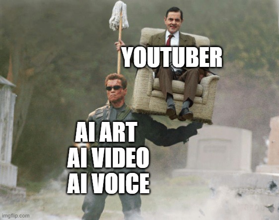 How youtuber making video now | YOUTUBER; AI ART 
AI VIDEO
AI VOICE | image tagged in arnold schwarzenegger mr bean,youtube,youtuber,ai art | made w/ Imgflip meme maker