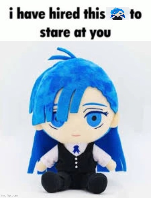 image tagged in i have hired this to stare at you,steven here | made w/ Imgflip meme maker