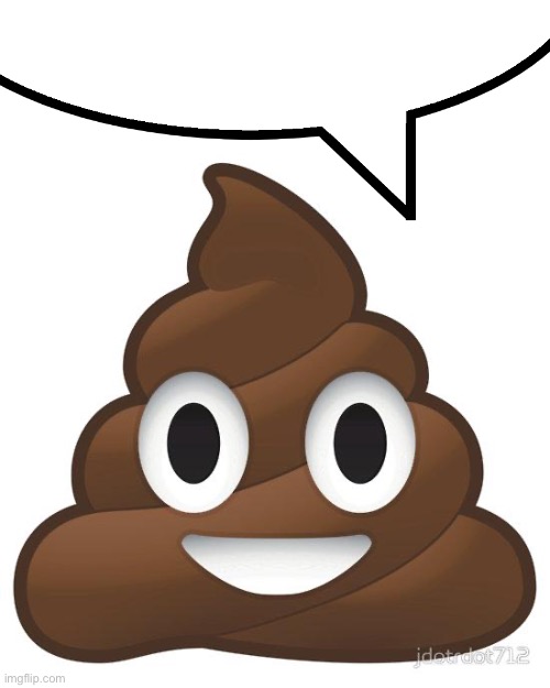 poop | image tagged in poop | made w/ Imgflip meme maker