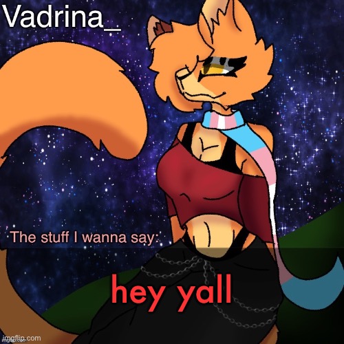 Vadrina Announcement Template (image by AlexTheTransgenderFreak) | hey yall | image tagged in vadrina announcement template image by alexthetransgenderfreak | made w/ Imgflip meme maker