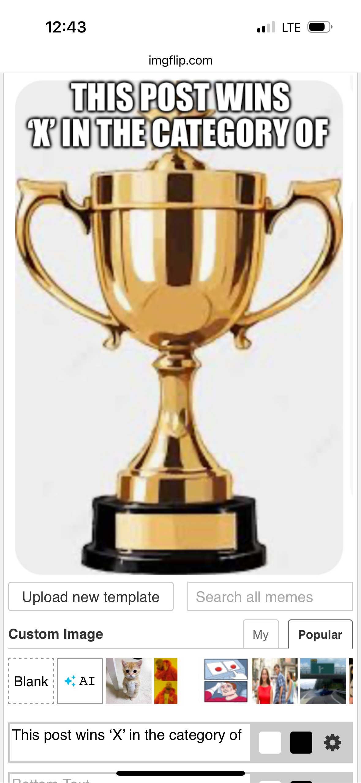 This post wins X in the category of Blank Meme Template