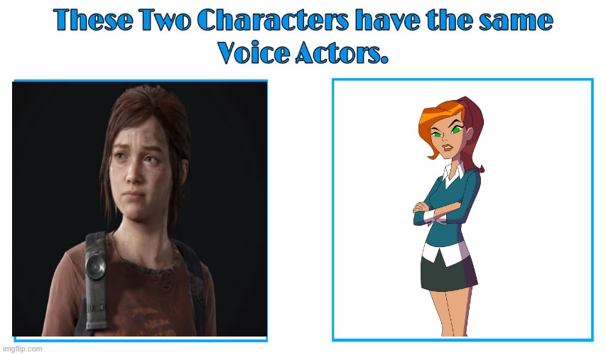 Ashley Johnson 2 | image tagged in same voice actor,ashley johnson,the last of us,ben 10,cartoon network,playstation | made w/ Imgflip meme maker