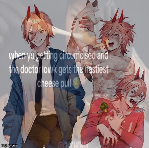 How much dick cheese you guys think male power has? | image tagged in chainsaw bear,anime,manga,asking the important questions,memes,shitpost | made w/ Imgflip meme maker