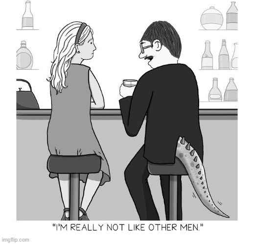 Not Like Other Men | image tagged in comics | made w/ Imgflip meme maker