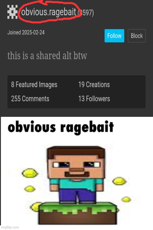 Got the bottom image from a temp called 'pretend this is obvious ragebait' | made w/ Imgflip meme maker