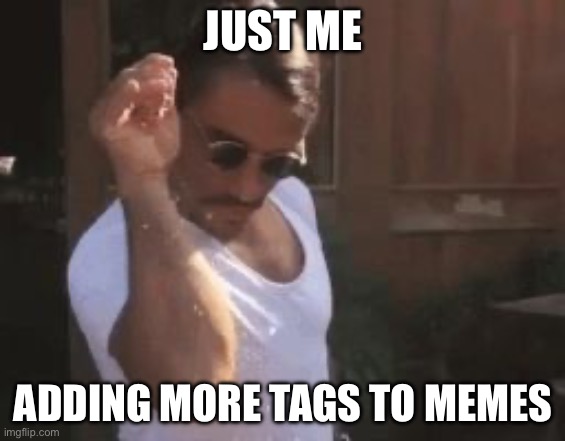 Sprinkle Chef | JUST ME; ADDING MORE TAGS TO MEMES | image tagged in sprinkle chef,stop reading the tags,why are you reading the tags,ha ha tags go brr,unnecessary tags,too many tags | made w/ Imgflip meme maker