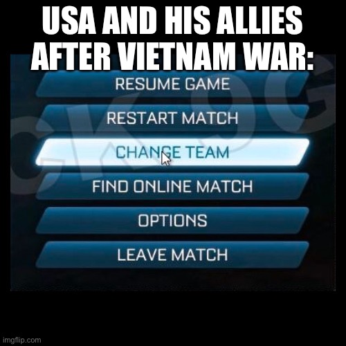 Countryballs after Vietnam War | USA AND HIS ALLIES AFTER VIETNAM WAR: | image tagged in change team,countryballs | made w/ Imgflip meme maker