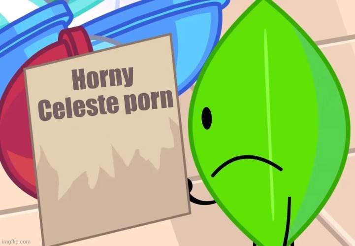 Leafy Note | Horny Celeste porn | image tagged in leafy note | made w/ Imgflip meme maker
