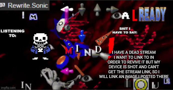 it's called RedvsBlue | I HAVE A DEAD STREAM I WANT TO LINK TO IN ORDER TO REVIVE IT BUT MY DEVICE IS SHOT AND CAN'T GET THE STREAM LINK, SO I WILL LINK AN IMAGE I POSTED THERE | image tagged in rewrite kyokai annoucement temp | made w/ Imgflip meme maker