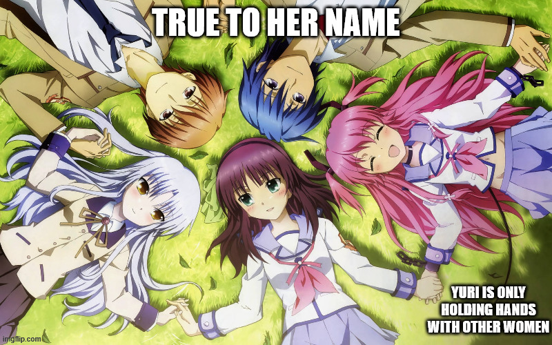 TRUE TO HER NAME; YURI IS ONLY HOLDING HANDS WITH OTHER WOMEN | made w/ Imgflip meme maker
